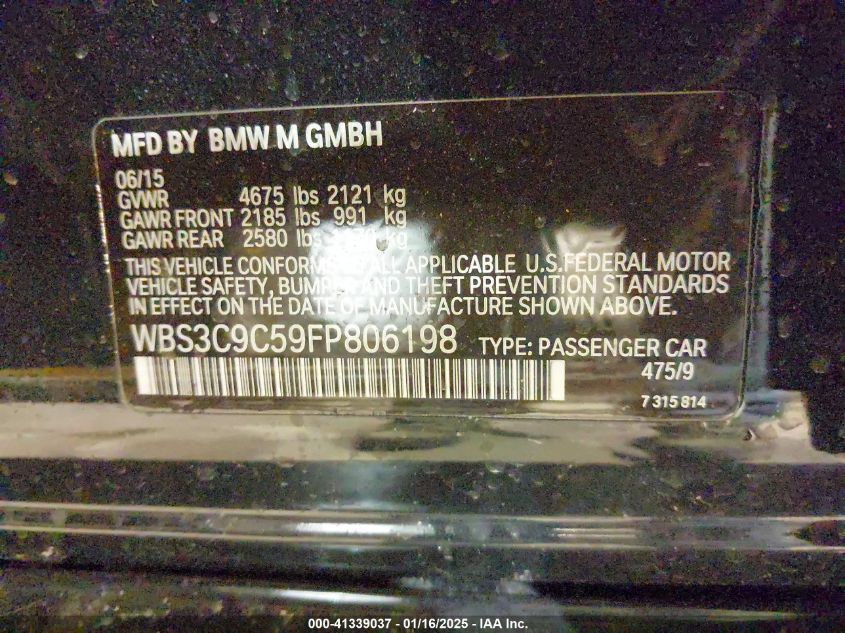 2015 BMW M3 VIN: WBS3C9C59FP806198 Lot: 41339037