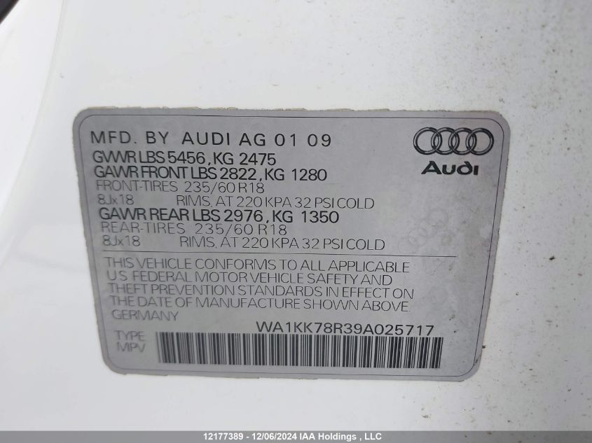 2009 Audi Q5 3.2 Premium VIN: WA1KK78R39A025717 Lot: 12177389